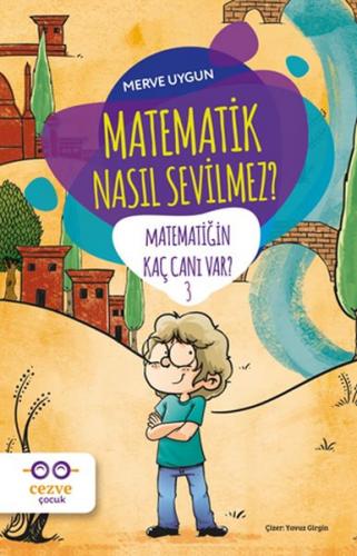 Kurye Kitabevi - Matematik Nasıl Sevilmez? - Matematiğin Kaç Canı Var?