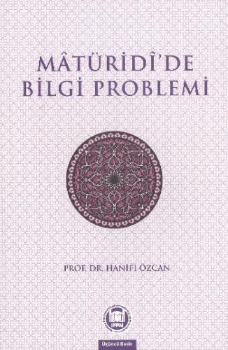 Kurye Kitabevi - Matüridide Bilgi Problemi