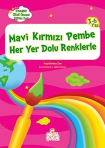 Kurye Kitabevi - Etkinlikli O.Ö. Eğitim Seti: Mavi Kırmızı Pembe Her Y