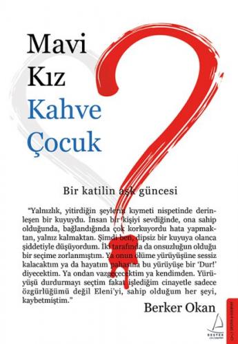 Kurye Kitabevi - Mavi Kız Kahve Çocuk