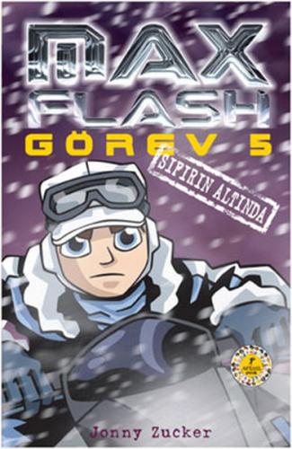 Kurye Kitabevi - Max Flash Görev-5: Sıfırın Altında