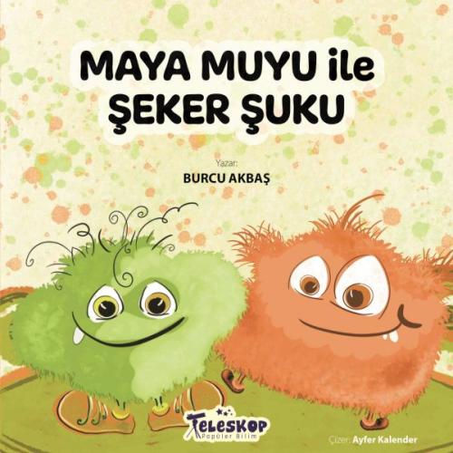 Kurye Kitabevi - Maya Muyu İle Şeker Şuku