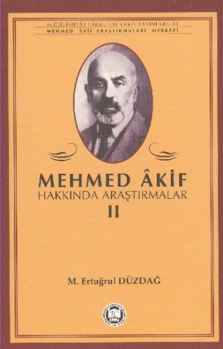 Kurye Kitabevi - Mehmed Akif Hakkında Araştırmalar 2