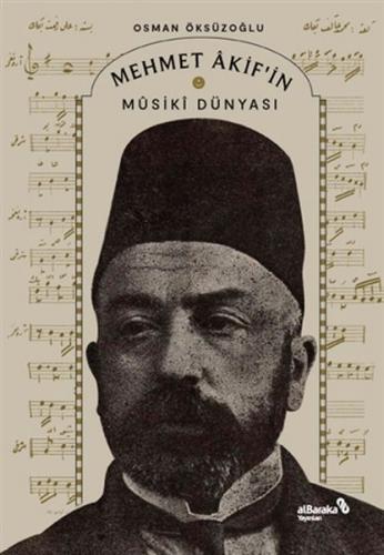 Kurye Kitabevi - Mehmet Akif’in Musiki Dünyası