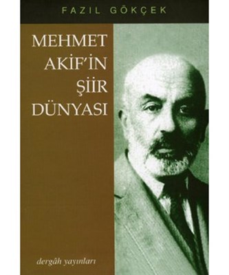 Kurye Kitabevi - Mehmet Akif'in Şiir Dünyası