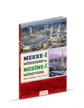 Kurye Kitabevi - Mekke-i Mükerreme ve Medine-i Münevvere