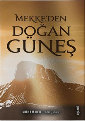 Kurye Kitabevi - Mekkeden Doğan Güneş