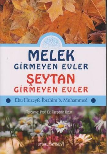 Kurye Kitabevi - Melek Girmeyen Evler Şeytan Girmeyen Evler