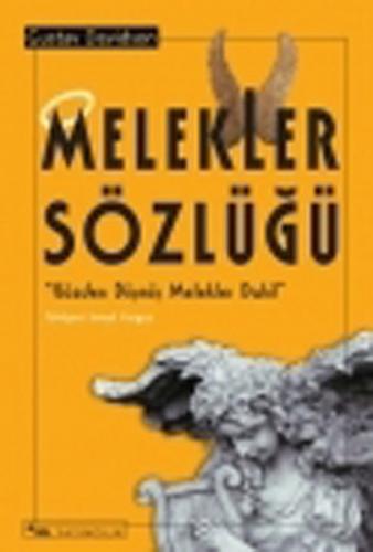 Kurye Kitabevi - Melekler Sözlüğü "Gözden Düşmüş Melekler Dahil"