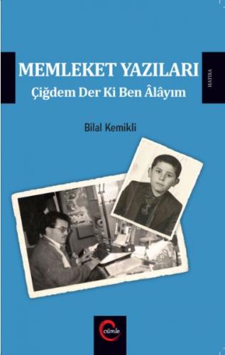 Kurye Kitabevi - Memleket Yazıları Çiğdem Der Ki Ben Alayım