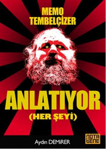 Kurye Kitabevi - Memo Tembelçizer - Anlatıyor Her Şeyi