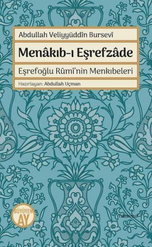 Kurye Kitabevi - Menakıb ı Eşrefzade Eşrefoğlu Ruminin Menkıbeleri