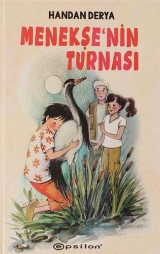 Kurye Kitabevi - Menekşe'nin Turnası