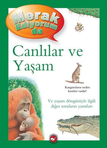 Kurye Kitabevi - Merak Ediyorum Da - Canlılar ve Yaşam