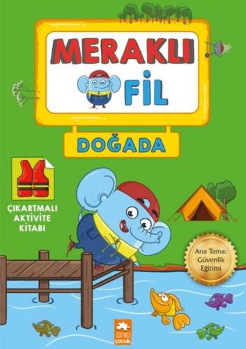 Kurye Kitabevi - Meraklı Fil-Doğada