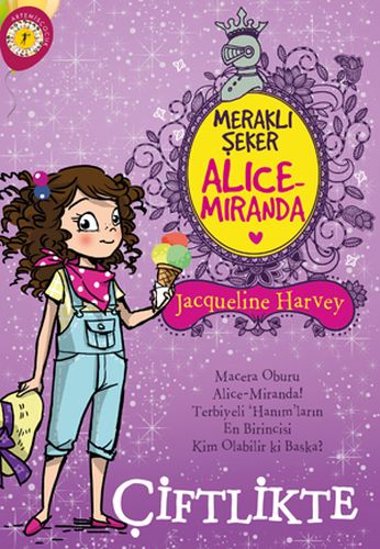 Kurye Kitabevi - Meraklı Şeker Alice Miranda Çiftlikte