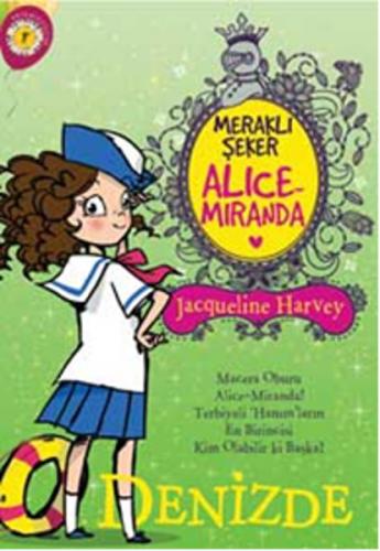 Kurye Kitabevi - Meraklı Şeker Alice Miranda Denizde