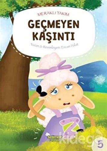 Kurye Kitabevi - Meraklı Takım - Geçmeyen Kaşıntı