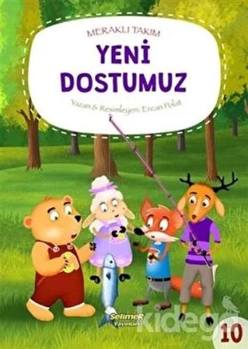 Kurye Kitabevi - Meraklı Takım - Yeni Dostumuz