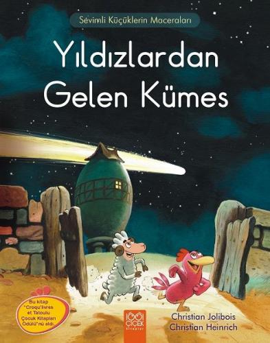 Kurye Kitabevi - Meraklı Tavuklar Yıldızlardan Gelen Kümes