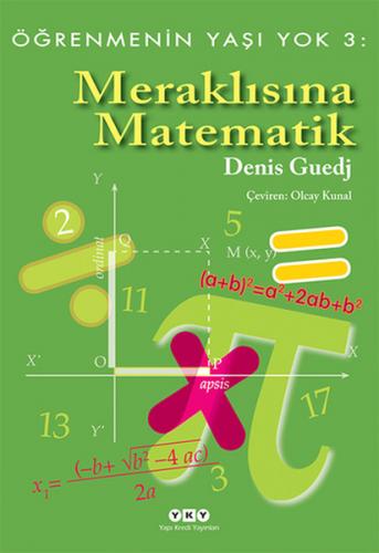 Kurye Kitabevi - Öğrenmenin Yaşı Yok 3 Meraklısına Matematik