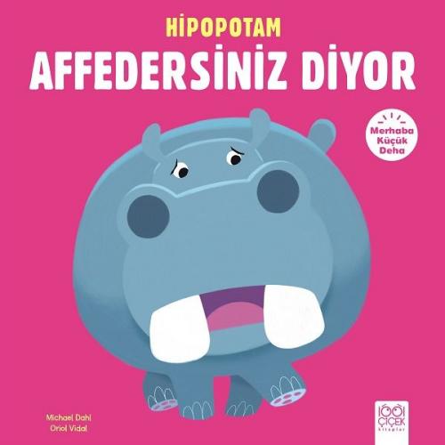 Kurye Kitabevi - Hipopotam Affedersiniz Diyor - Merhaba Küçük Deha