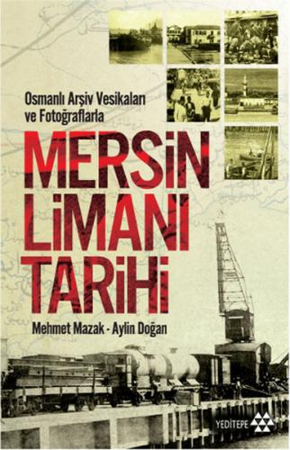 Kurye Kitabevi - Mersin Limanı Tarihi