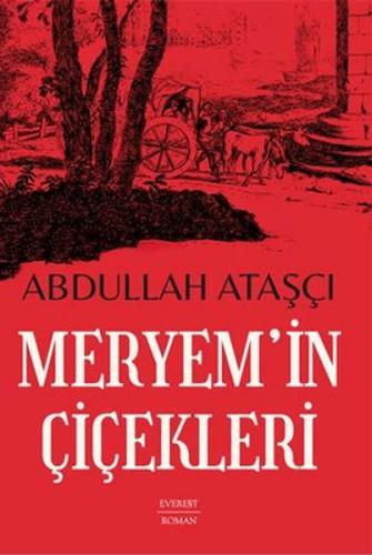 Kurye Kitabevi - Meryem’in Çiçekleri