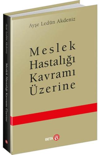 Kurye Kitabevi - Meslek Hastalığı Kavramı Üzerine