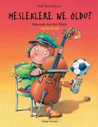 Kurye Kitabevi - Mesleklere Ne Oldu Eğlenceli Ara Bul Kitabı Meslekler