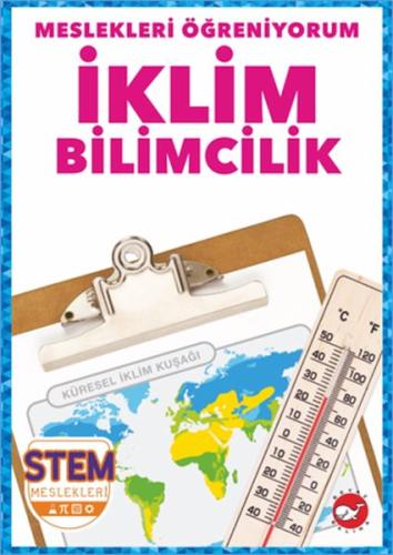 Kurye Kitabevi - Meslekleri Öğreniyorum - İklim Bilimcilik