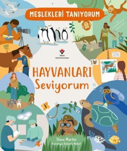 Kurye Kitabevi - Meslekleri Tanıyorum Hayvanları Seviyorum