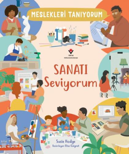 Kurye Kitabevi - Meslekleri Tanıyorum Sanatı Seviyorum