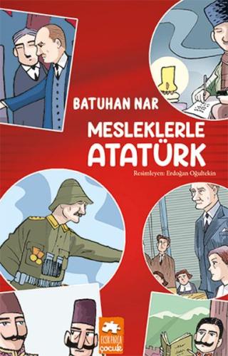 Kurye Kitabevi - Mesleklerle Atatürk