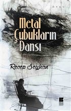 Kurye Kitabevi - Metal Çubukların Dansı