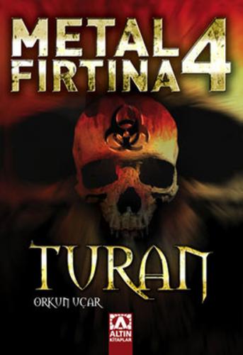 Kurye Kitabevi - Metal Fırtına-4: Turan