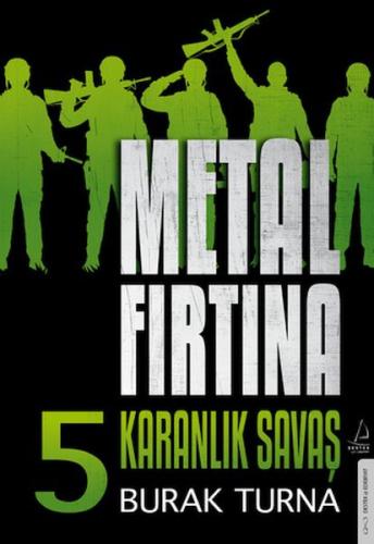 Kurye Kitabevi - Metal Fırtına 5 - Karanlık Savaş