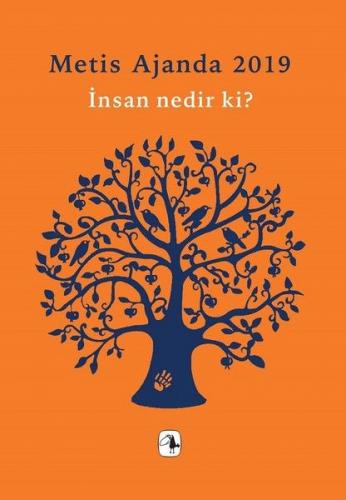 Kurye Kitabevi - Metis Ajanda 2019-İnsan nedir ki