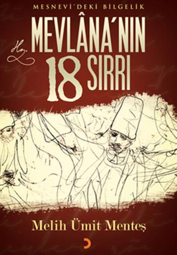 Kurye Kitabevi - Mevlana’nın 18 Sırrı