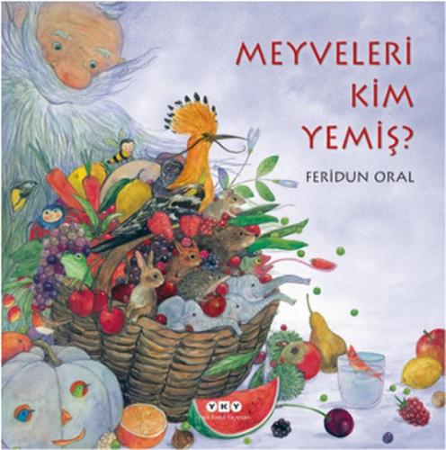 Kurye Kitabevi - Meyveleri Kim Yemiş