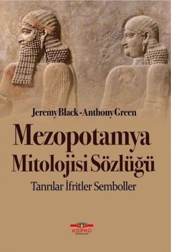 Kurye Kitabevi - Mezopotamya Mitolojisi Sözlüğü-Tanrılar İfritler Semb