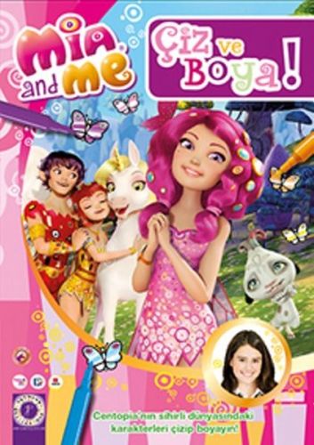 Kurye Kitabevi - Mia And Me-Çiz ve Boya 3