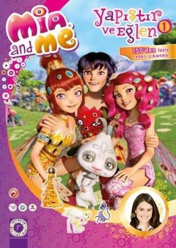 Kurye Kitabevi - Mia And Me Yapıştır ve Eğlen 1