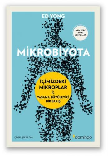 Kurye Kitabevi - Mikrobiyota İçimizdeki Mikroplar Yaşama Büyüleyici Bi