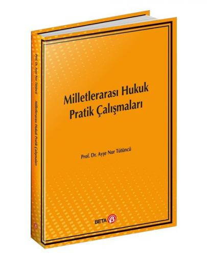 Kurye Kitabevi - Milletlerarası Hukuk Pratik Çalışmaları