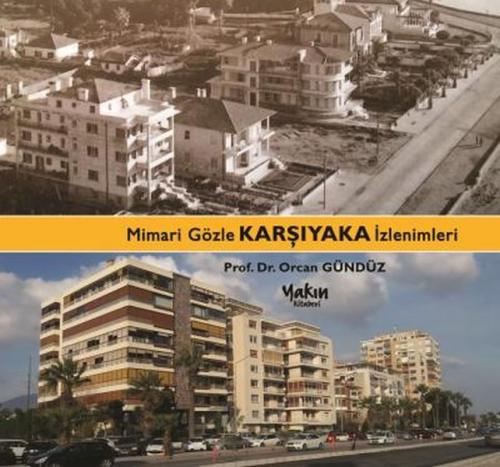 Kurye Kitabevi - Mimari Gözle Karşıyaka İzlenimleri