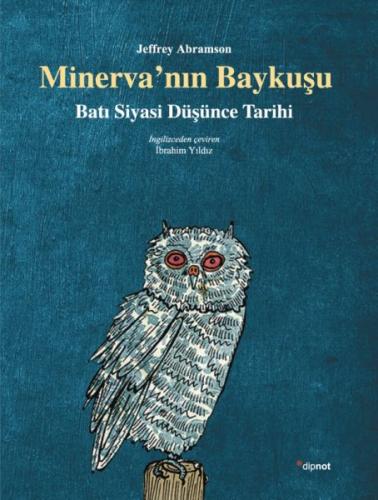 Kurye Kitabevi - Minervanın Baykuşu Batı Siyasi Düşünce Tarihi