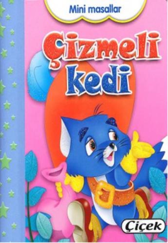 Kurye Kitabevi - Mini Masallar : Çizmeli Kedi