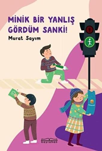 Kurye Kitabevi - Minik Bir Yanlış Gördüm Sanki!