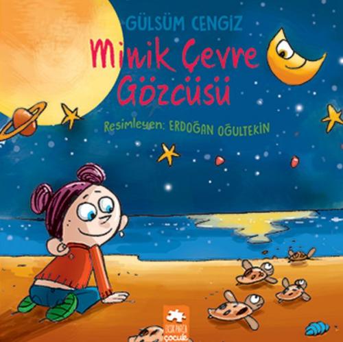 Kurye Kitabevi - Minik Çevre Gözcüsü Öykü Demeti